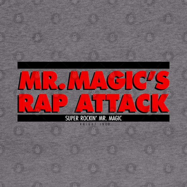 MR MAGICS RAP ATTACK by undergroundART